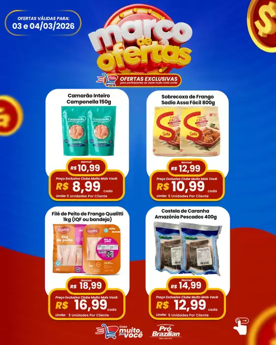 Catálogo Supermercados Pró Brazilian | Março de Ofertas | 2026-03-04T00:00:00.000Z - 2026-03-04T00:00:00.000Z