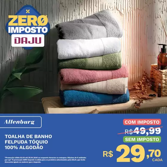 Catálogo Daju | Ofertas especiais atraentes para todos | 2026-03-02T00:00:00.000Z - 2026-03-29T00:00:00.000Z