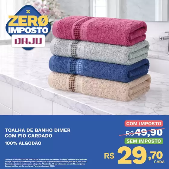 Catálogo Daju | Ótima oferta para caçadores de pechinchas | 2026-03-02T00:00:00.000Z - 2026-03-29T00:00:00.000Z