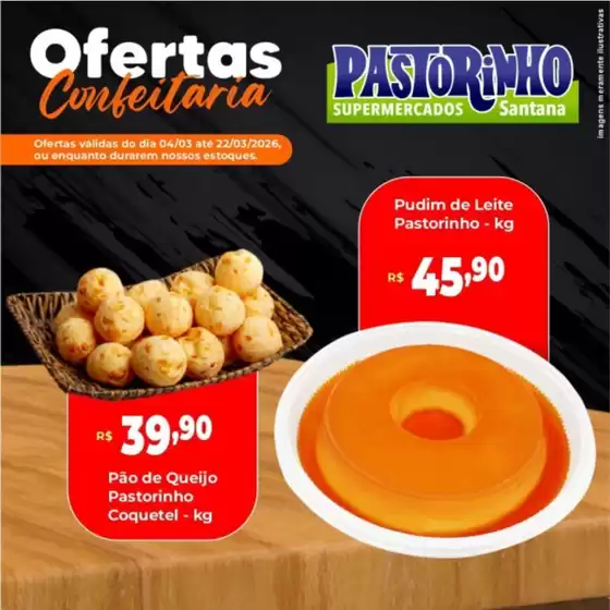 Catálogo Supermercado Pastorinho | Ofertas exclusivas | 2026-03-04T00:00:00.000Z - 2026-03-22T00:00:00.000Z