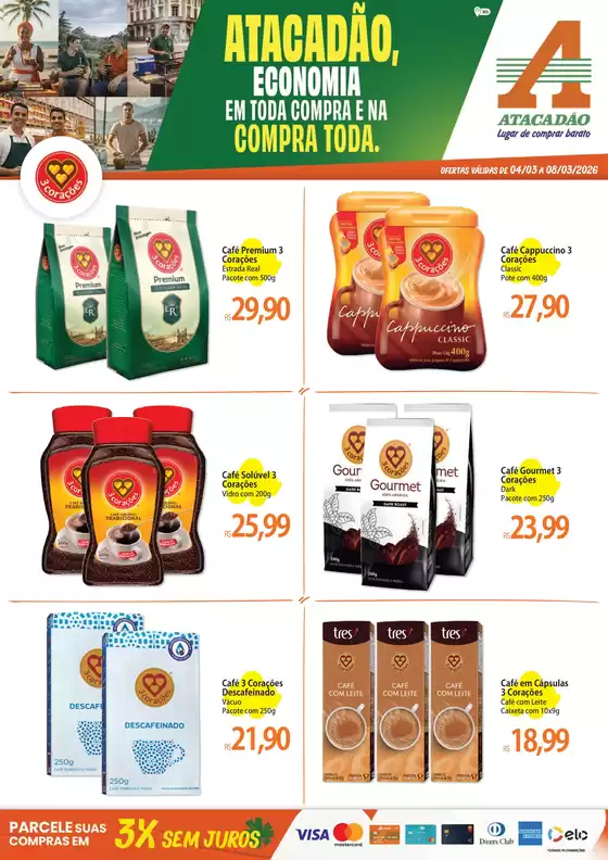 Catálogo Atacadão | Atacadão - Cafés | 2026-03-04T00:00:00.000Z - 2026-03-08T00:00:00.000Z