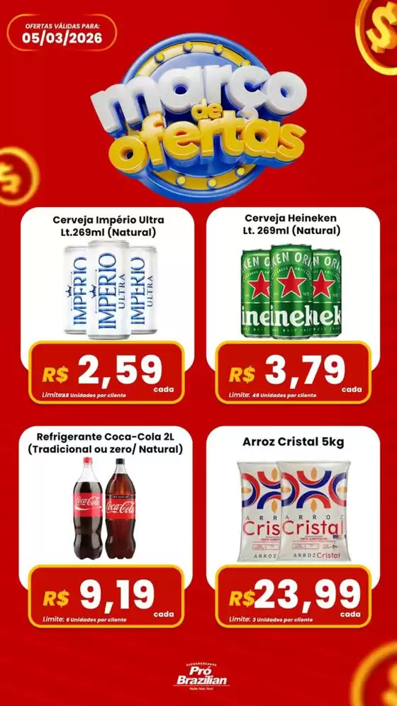 Catálogo Supermercados Pró Brazilian | Março de Ofertas | 2026-03-05T00:00:00.000Z - 2026-03-05T00:00:00.000Z