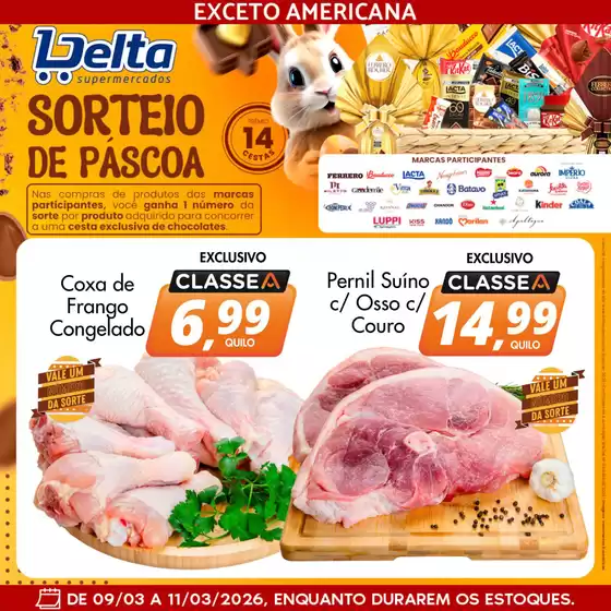 Catálogo Delta Supermercados em Morro Agudo | Encarte Delta Supermercados | 2026-03-09T00:00:00.000Z - 2026-03-11T00:00:00.000Z
