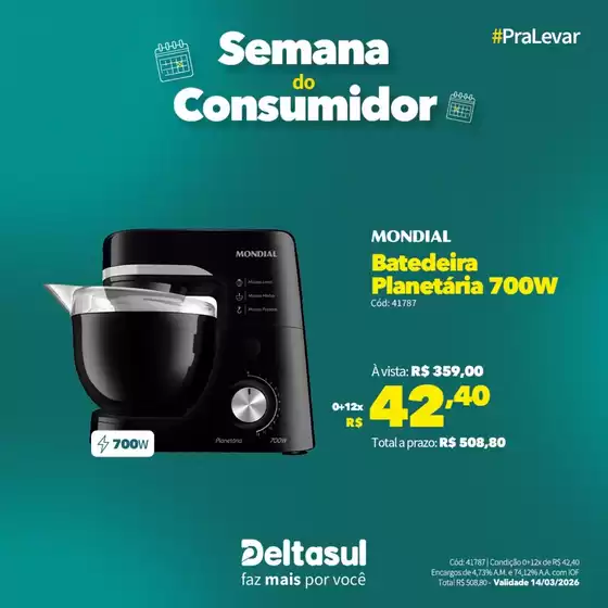Catálogo Deltasul | Descubra ofertas atraentes | 2026-03-09T00:00:00.000Z - 2026-03-14T00:00:00.000Z