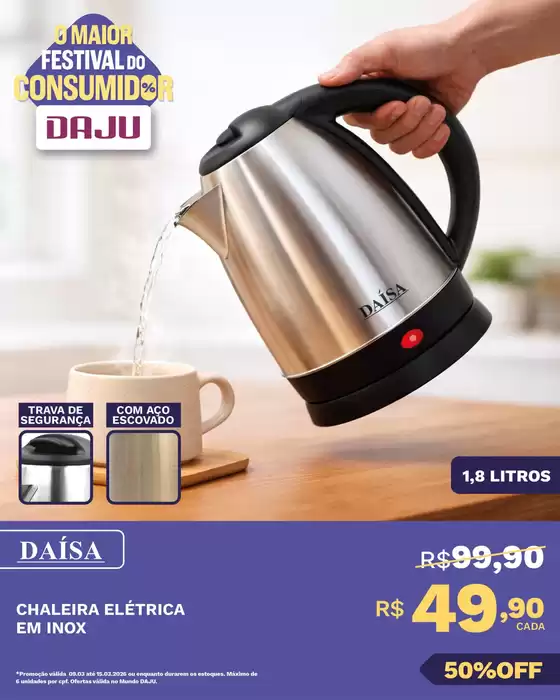 Catálogo Daju em Rio das Ostras | Melhores ofertas e descontos | 2026-03-09T00:00:00.000Z - 2026-03-15T00:00:00.000Z