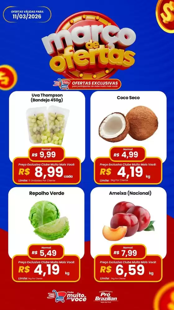 Catálogo Supermercados Pró Brazilian | Março de Ofertas | 2026-03-11T00:00:00.000Z - 2026-03-11T00:00:00.000Z
