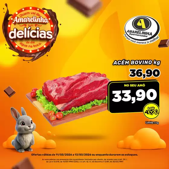 Catálogo Amarelinha Supermercados em Cedral-São Paulo | Amarelinha Tem Delícias | 2026-03-11T00:00:00.000Z - 2026-03-13T00:00:00.000Z