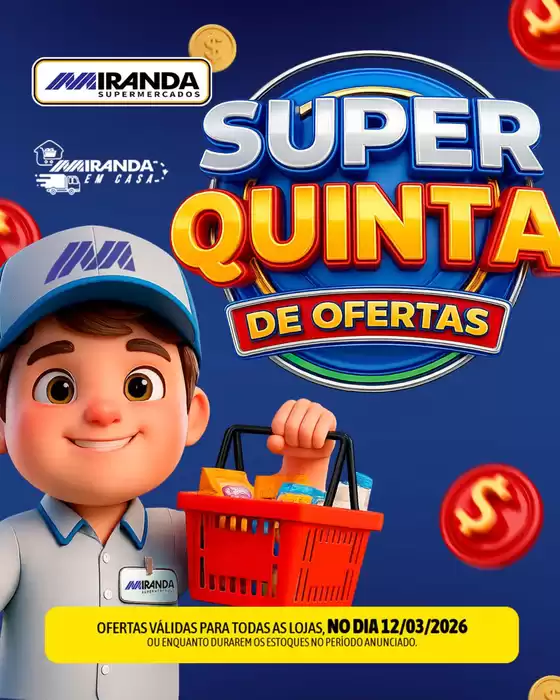 Catálogo Miranda Supermercados em Guarabira |  Super Quinta de Ofertas | 2026-03-12T00:00:00.000Z - 2026-03-12T00:00:00.000Z
