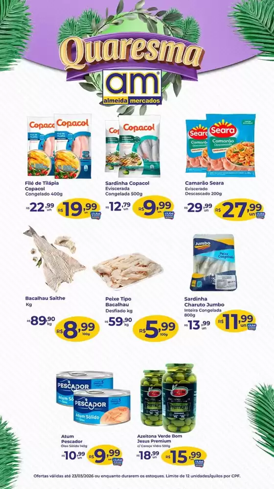 Catálogo Almeida Mercados em São José dos Campos | Ouaresma | 2026-03-12T00:00:00.000Z - 2026-03-23T00:00:00.000Z