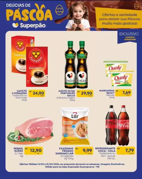 Catálogo Superpão em Viçosa | Páscoa | 2026-03-13T00:00:00.000Z - 2026-03-15T00:00:00.000Z