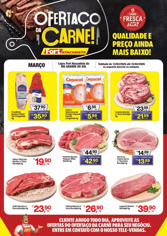Catálogo Fort Atacadista em Sertãozinho | RS Fort Ofertaco 13 a 15 MAR 26 | 2026-03-13T00:00:00.000Z - 2026-03-15T00:00:00.000Z