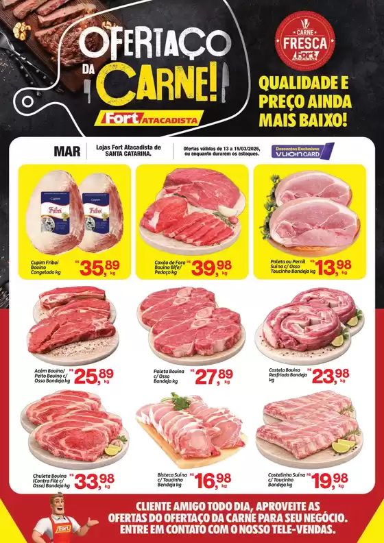 Catálogo Fort Atacadista em Sertãozinho | SC Fort Ofertaco 13 a 15 MAR 26 | 2026-03-13T00:00:00.000Z - 2026-03-15T00:00:00.000Z