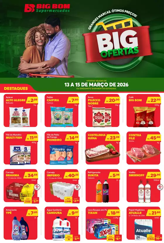 Catálogo Big Bom Supermercados em Uberlândia | Big Ofertas | 2026-03-13T00:00:00.000Z - 2026-03-15T00:00:00.000Z