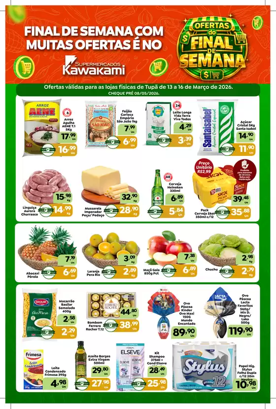 Catálogo Supermercados Kawakami em Uberlândia | Ofertas - Tupã | 2026-03-13T00:00:00.000Z - 2026-03-16T00:00:00.000Z