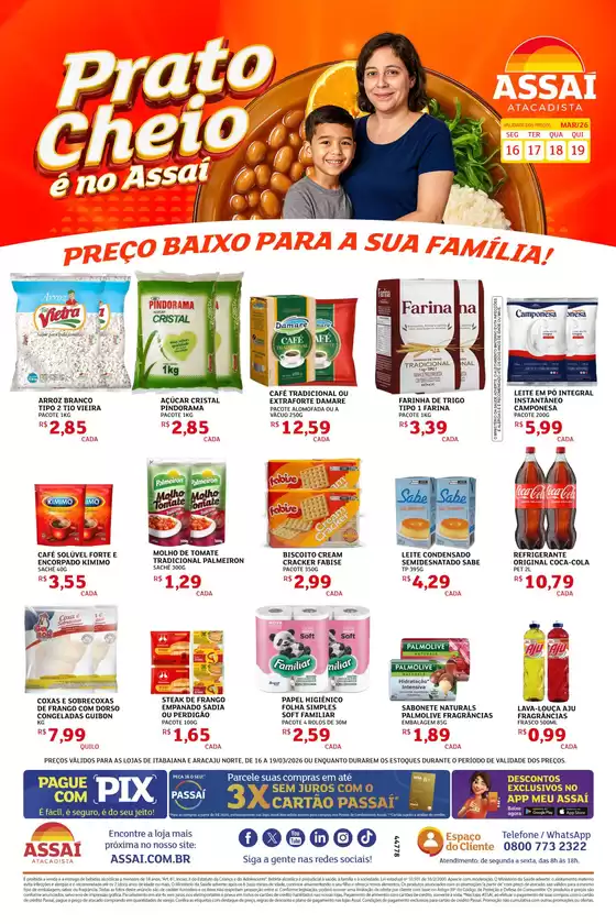 Catálogo Assaí Atacadista em Itaúna | Encarte Assaí Atacadista 44778-860 | 2026-03-16T00:00:00.000Z - 2026-03-19T00:00:00.000Z