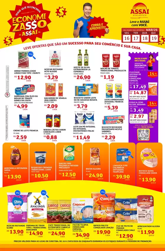 Catálogo Assaí Atacadista em Itaúna | Encarte Assaí Atacadista 44023-120 | 2026-03-16T00:00:00.000Z - 2026-03-19T00:00:00.000Z
