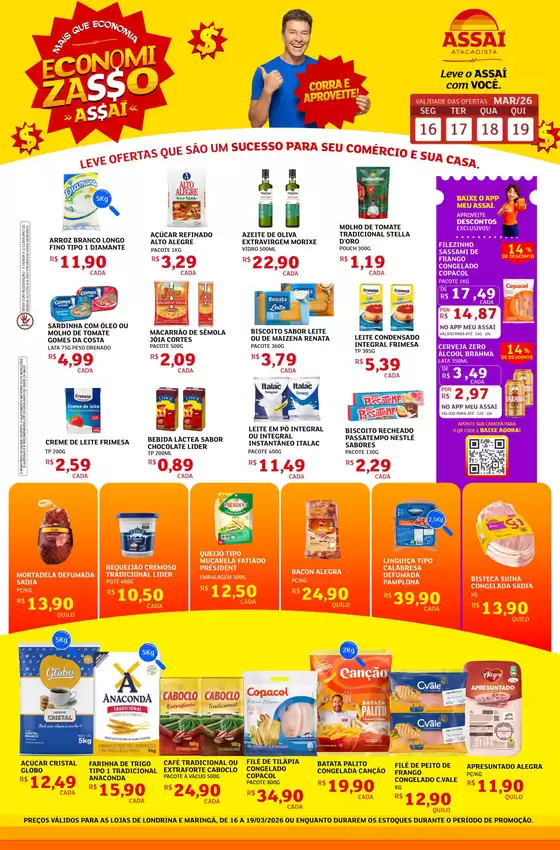 Catálogo Assaí Atacadista em Itaúna | Encarte Assaí Atacadista 44023-119 | 2026-03-16T00:00:00.000Z - 2026-03-19T00:00:00.000Z