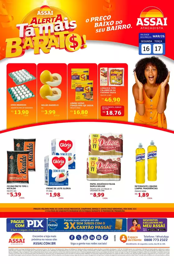 Catálogo Assaí Atacadista em Rio de Janeiro | Encarte Assaí Atacadista 44501 | 2026-03-16T00:00:00.000Z - 2026-03-17T00:00:00.000Z