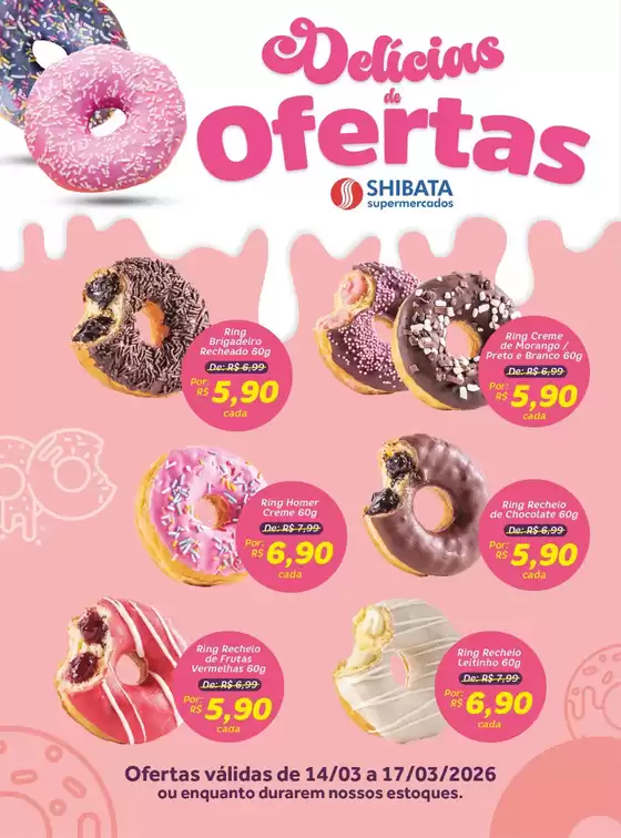 Catálogo Shibata Supermercados em Mogi das Cruzes | Descubra ofertas atraentes | 2026-03-14T00:00:00.000Z - 2026-03-17T00:00:00.000Z