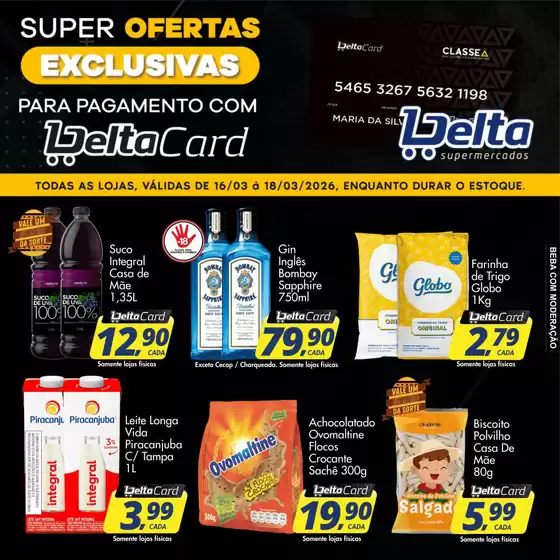 Catálogo Delta Supermercados em Araras | Nossas melhores pechinchas | 2026-03-16T00:00:00.000Z - 2026-03-18T00:00:00.000Z