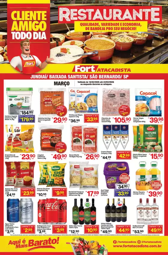 Catálogo Fort Atacadista | SP Fort Food Service Restaurante 16 a 22 MAR 26 | 2026-03-16T00:00:00.000Z - 2026-03-22T00:00:00.000Z