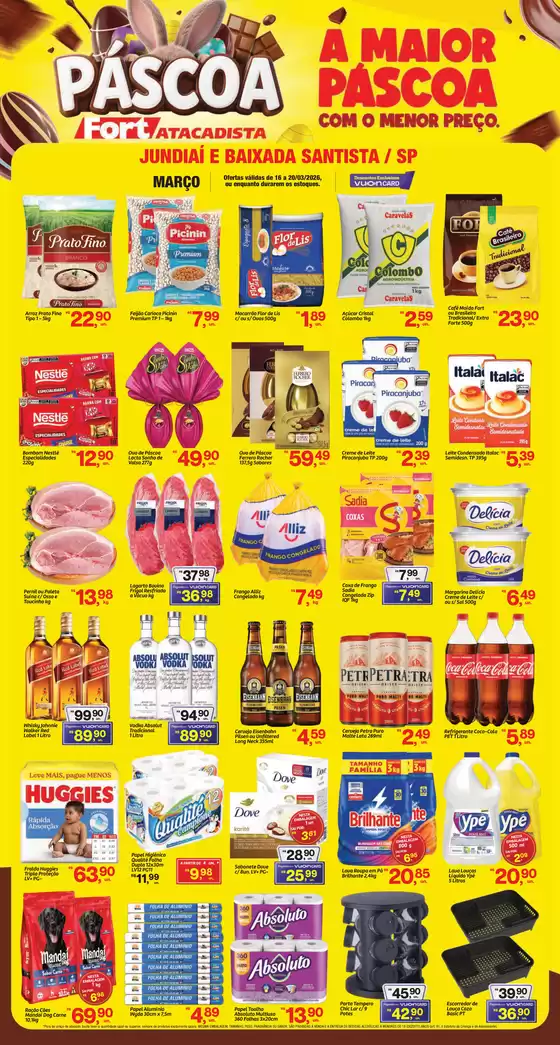 Catálogo Fort Atacadista em Bertioga | SP Fort Semanal 3ª Ed 16 a 20 MAR 26 Jundiai e Santos | 2026-03-16T00:00:00.000Z - 2026-03-20T00:00:00.000Z