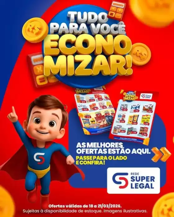 Catálogo Rede Super Legal de Supermercados em Ourinhos | Tudo Para Você Economizar | 2026-03-18T00:00:00.000Z - 2026-03-21T00:00:00.000Z