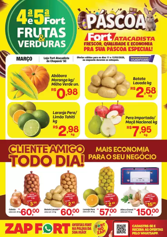 Catálogo Fort Atacadista em Planaltina DF | SC FORT FLV 4ª e 5ª 18 e 19 MAR 26 Chapeco | 2026-03-18T00:00:00.000Z - 2026-03-19T00:00:00.000Z