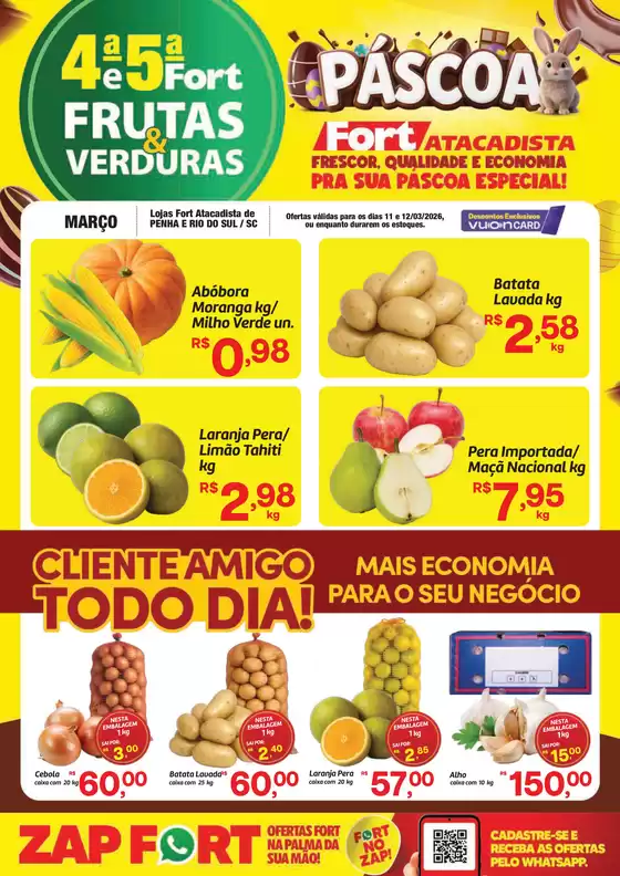 Catálogo Fort Atacadista em Planaltina DF | SC FORT FLV 4ª e 5ª 18 e 19 MAR 26 Penha Rio do Sul | 2026-03-18T00:00:00.000Z - 2026-03-19T00:00:00.000Z