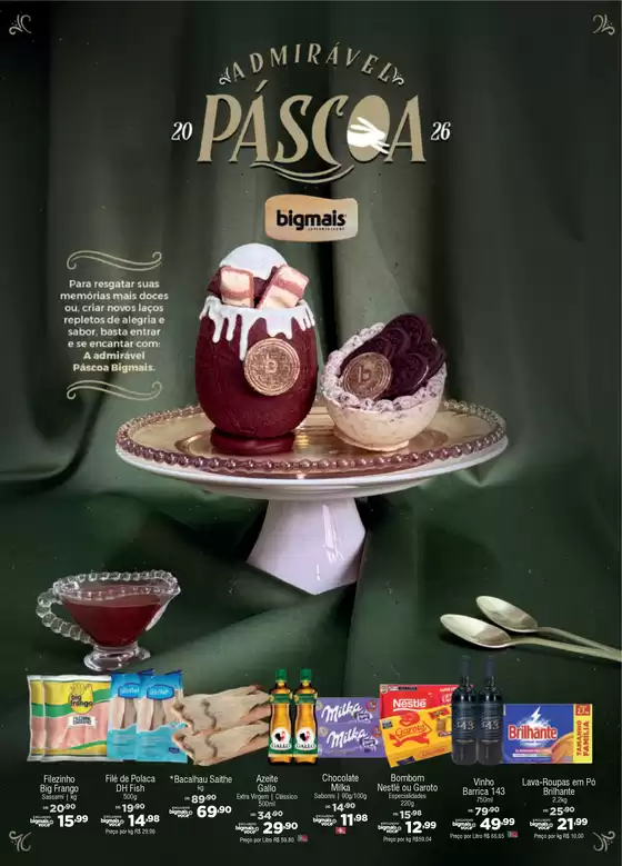 Catálogo Big Mais Supermercados em Jacutinga-Rio Grande do Sul | Páscoa  | 2026-03-18T00:00:00.000Z - 2026-04-07T00:00:00.000Z