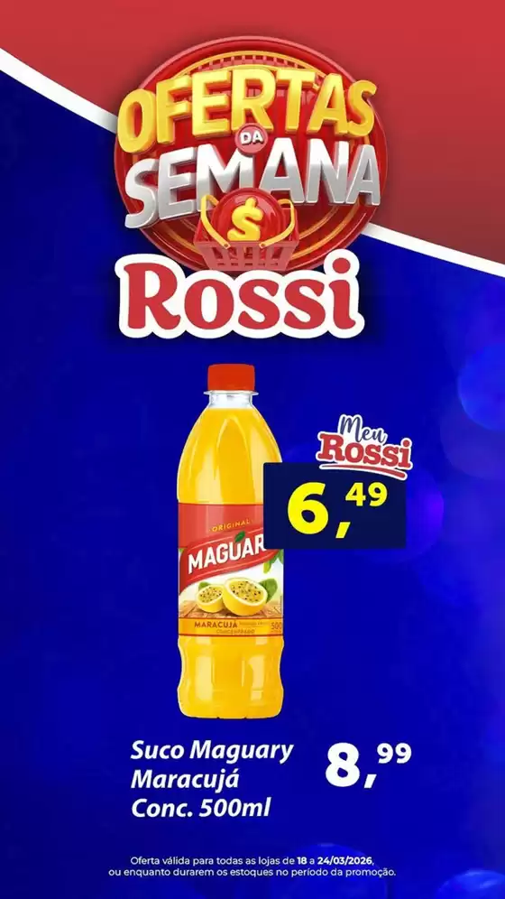 Catálogo Rossi Supermercados em Sarzedo | Ofertas Da Semana  | 2026-03-19T00:00:00.000Z - 2026-03-24T00:00:00.000Z
