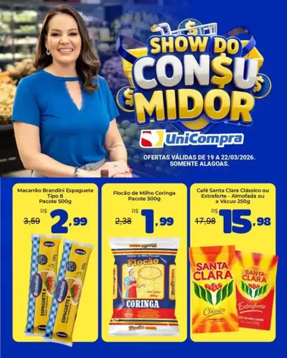 Catálogo Unicompra em São Bernardo do Campo | Show Do Consumidor | 2026-03-20T00:00:00.000Z - 2026-03-22T00:00:00.000Z