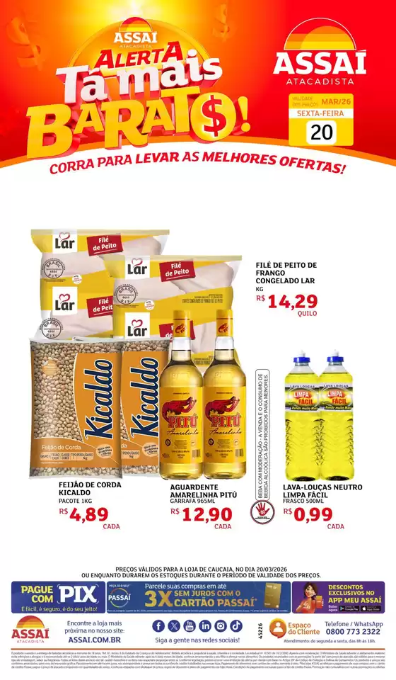 Catálogo Assaí Atacadista em Fortaleza | Encarte Assaí Atacadista 45226-871 | 2026-03-20T00:00:00.000Z - 2026-03-20T00:00:00.000Z