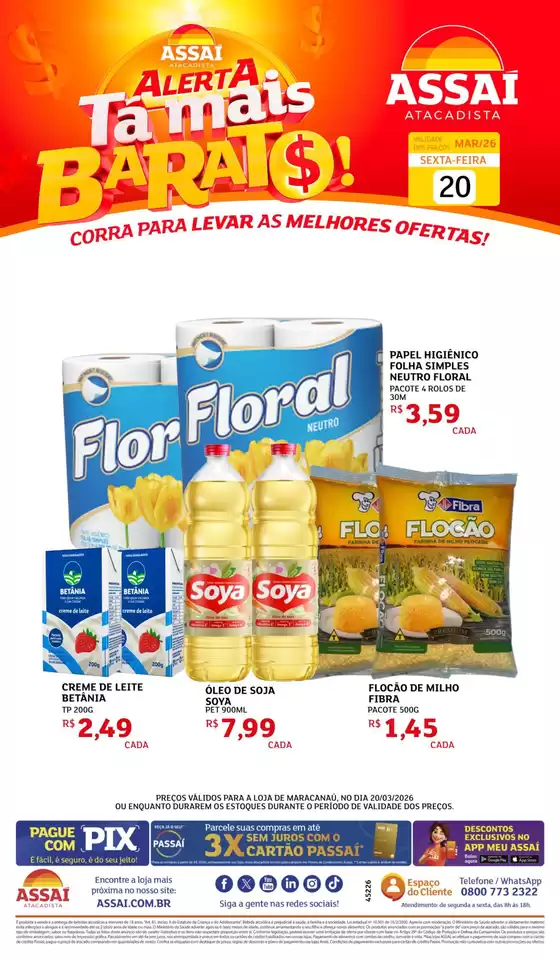 Catálogo Assaí Atacadista em Fortaleza | Encarte Assaí Atacadista 45226-875 | 2026-03-20T00:00:00.000Z - 2026-03-20T00:00:00.000Z