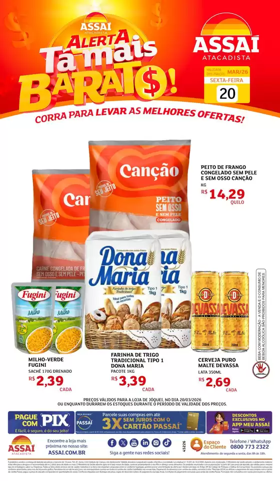 Catálogo Assaí Atacadista em Fortaleza | Encarte Assaí Atacadista 45226-881 | 2026-03-20T00:00:00.000Z - 2026-03-20T00:00:00.000Z