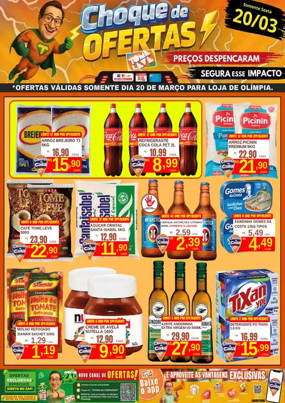 Catálogo Tome Leve | Melhores ofertas para todos os clientes | 2026-03-20T00:00:00.000Z - 2026-03-20T00:00:00.000Z