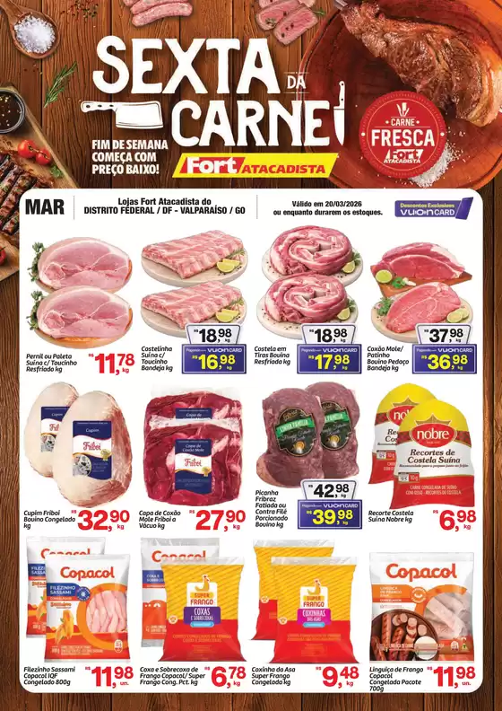 Catálogo Fort Atacadista | DF Fort 6ª da Carne 20 MAR 26 | 2026-03-20T00:00:00.000Z - 2026-03-20T00:00:00.000Z