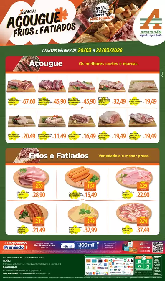 Catálogo Atacadão em Itajaí | Atacadão - Açougue / Frios e Fatiados | 2026-03-20T00:00:00.000Z - 2026-03-22T00:00:00.000Z