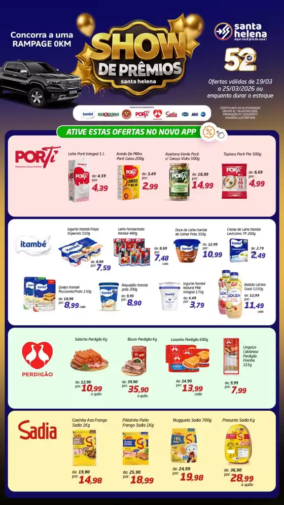 Catálogo Supermercados Santa Helena em Lajeado | Show De Prêmios | 2026-03-20T00:00:00.000Z - 2026-03-25T00:00:00.000Z