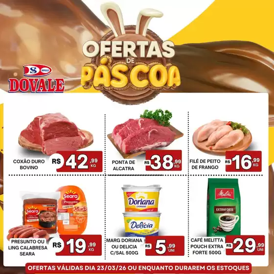 Catálogo Dovale | Nossas melhores pechinchas | 2026-03-23T00:00:00.000Z - 2026-03-23T00:00:00.000Z