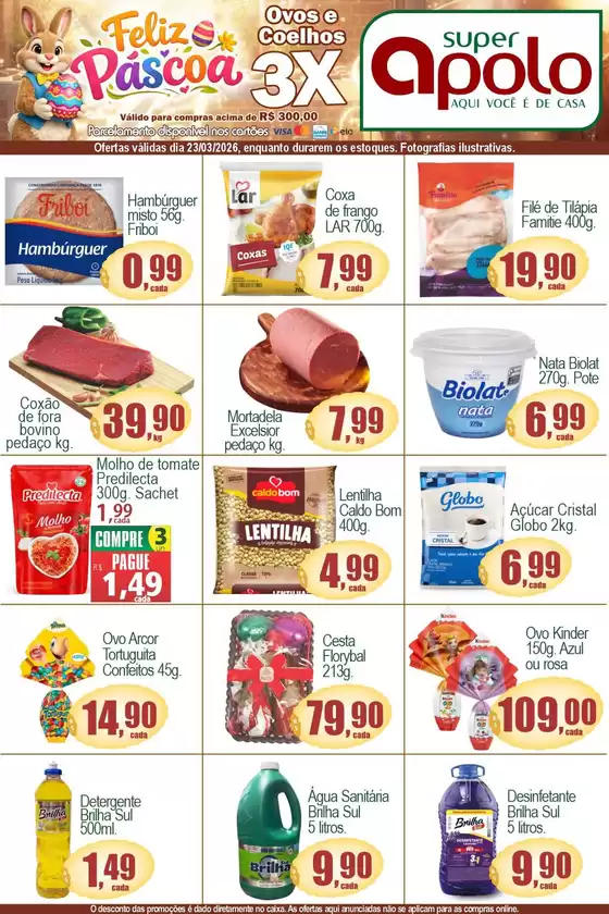 Catálogo Super Apolo em São José da Varginha | Encarte Super Apolo | 2026-03-23T00:00:00.000Z - 2026-03-23T00:00:00.000Z