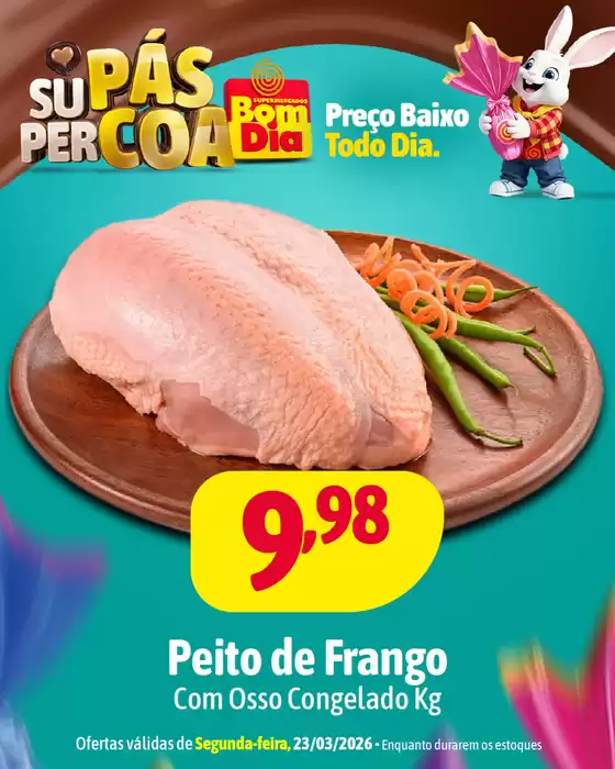 Catálogo Supermercados Bom Dia | Encarte Supermercados Bom Dia | 2026-03-23T00:00:00.000Z - 2026-03-23T00:00:00.000Z