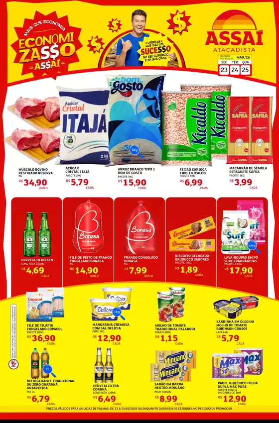 Catálogo Assaí Atacadista | Encarte Assaí Atacadista 44918-115 | 2026-03-23T00:00:00.000Z - 2026-03-25T00:00:00.000Z