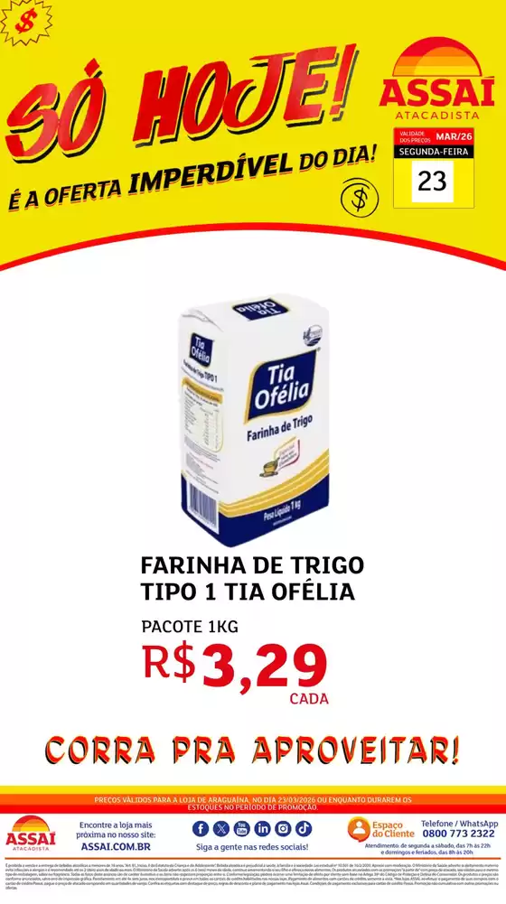 Catálogo Assaí Atacadista em Montes Claros | Encarte Assaí Atacadista 45286-813 | 2026-03-23T00:00:00.000Z - 2026-03-23T00:00:00.000Z
