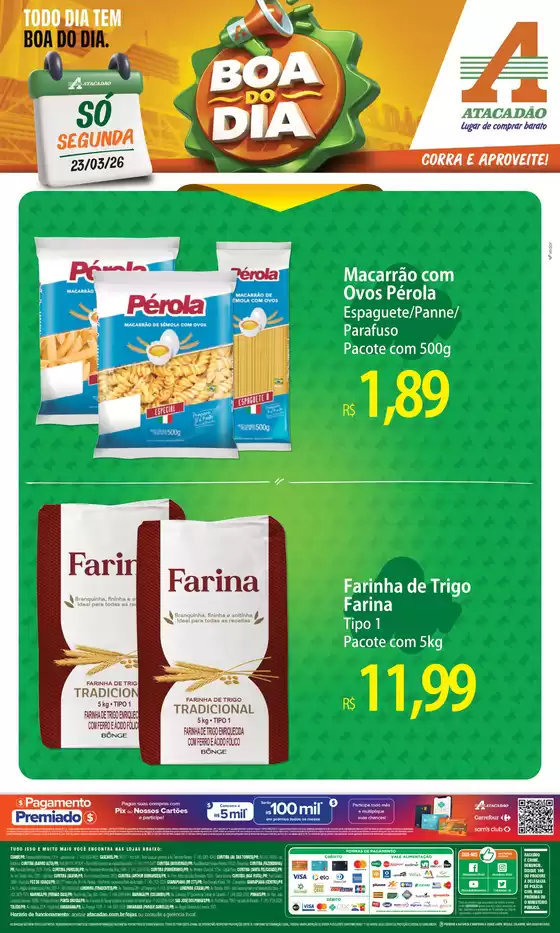 Catálogo Atacadão em São José do Rio Preto | Atacadão - Boa do Dia | 2026-03-23T00:00:00.000Z - 2026-03-23T00:00:00.000Z