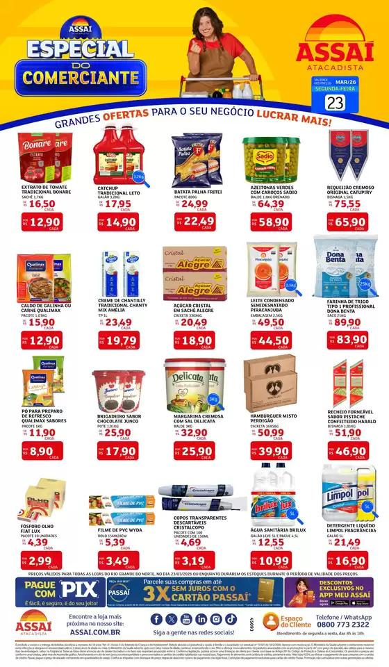 Catálogo Assaí Atacadista em Natal | Encarte Assaí Atacadista 45093-564 | 2026-03-23T00:00:00.000Z - 2026-03-23T00:00:00.000Z