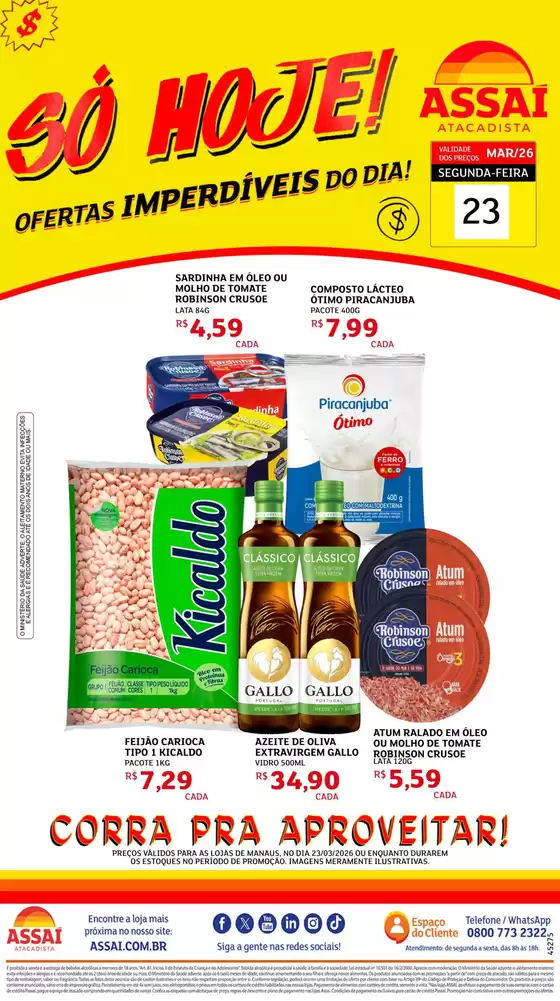 Catálogo Assaí Atacadista em Zortéa | Encarte Assaí Atacadista 45275-74 | 2026-03-23T00:00:00.000Z - 2026-03-23T00:00:00.000Z