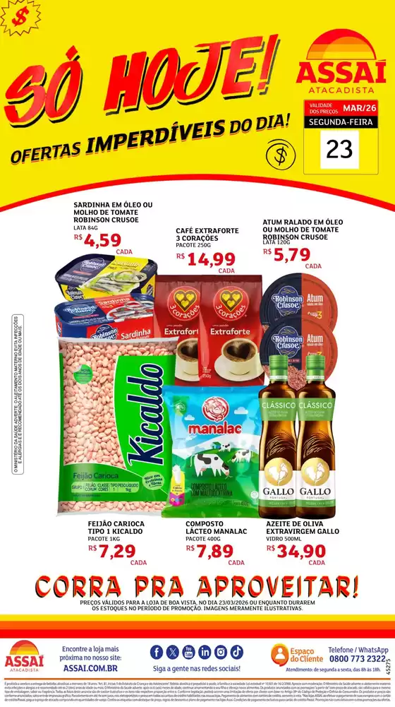 Catálogo Assaí Atacadista em Zortéa | Encarte Assaí Atacadista 45275-73 | 2026-03-23T00:00:00.000Z - 2026-03-23T00:00:00.000Z