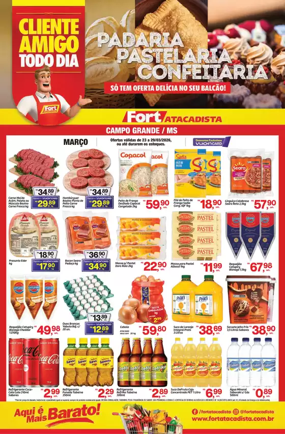 Catálogo Fort Atacadista em Carmópolis | MS Fort Food Service Pastelaria Padaria e Confeitaria 23 a 29 MAR | 2026-03-23T00:00:00.000Z - 2026-03-29T00:00:00.000Z