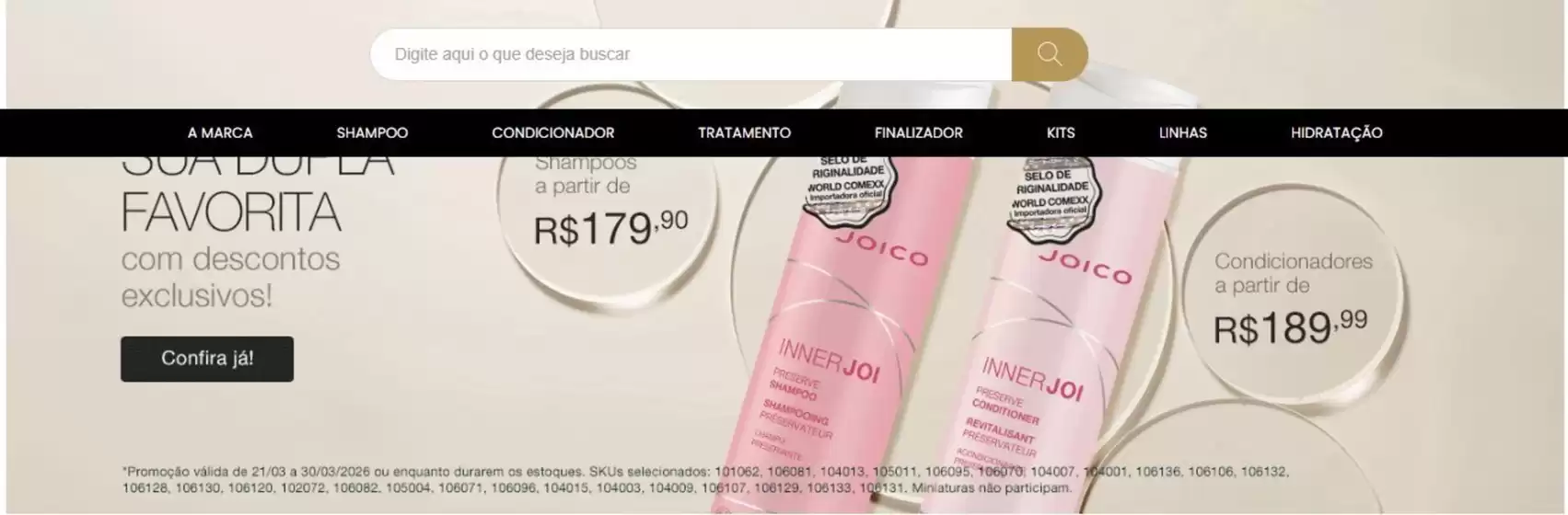 Catálogo Joico em Barueri | Ofertas  | 2026-03-24T00:00:00.000Z - 2026-03-31T00:00:00.000Z